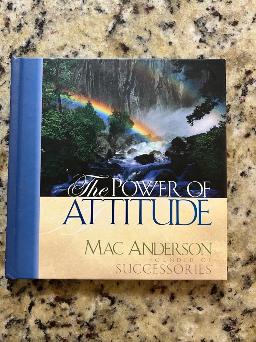 The Power of Attitude by Mac Anderson - Blue and Cream Hardcover